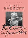 Red Carpets and Other Banana Skins (eBook): The Autobiography